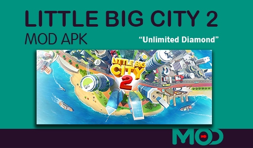 little big city 2 mod apk