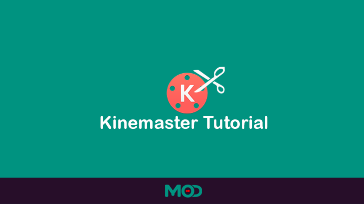 kinemaster tutorial