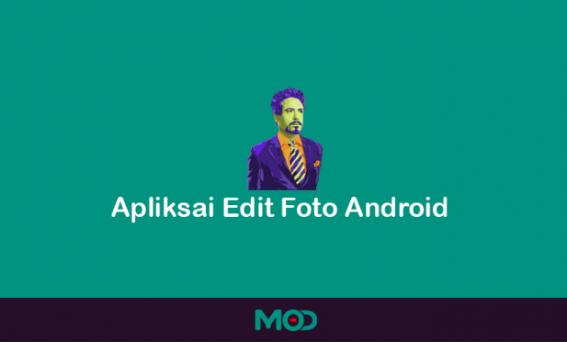 aplikasi edit foto android