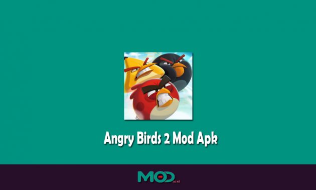Angry Birds 2 Mod Apk