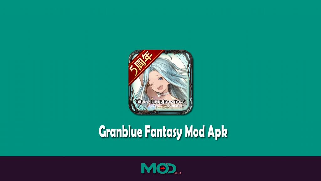 Granblue Fantasy Mod Apk