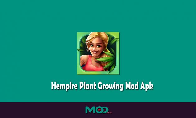 Hempire Plant Growing Mod Apk