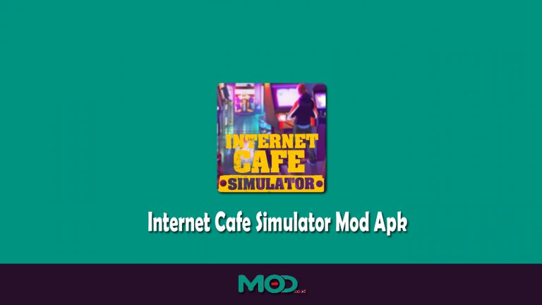 Download Internet Cafe Simulator Mod Apk (Unlimited Money  