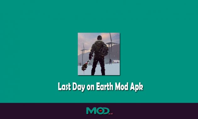 Last Day on Earth Mod Apk