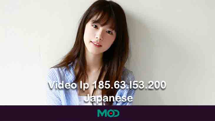 Video Ip 185.63.l53.200 Japanese