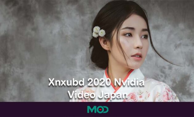 Xnxubd 2020 Nvidia Video Japan dan korea
